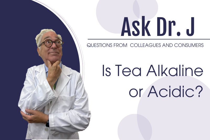 Is Tea Alkaline Or Acidic Dr Russell Jaffe